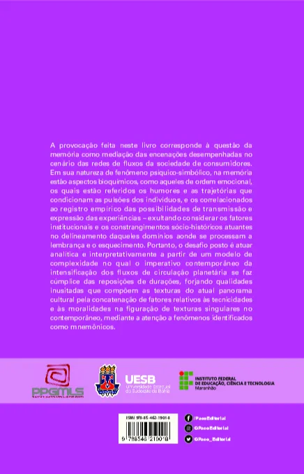 Durações e redes de fluxos no cenário cultural contemporâneo: mercados, memória e consumo Durações e redes de fluxos no cenário cultural contemporâneo Quarta Capa
