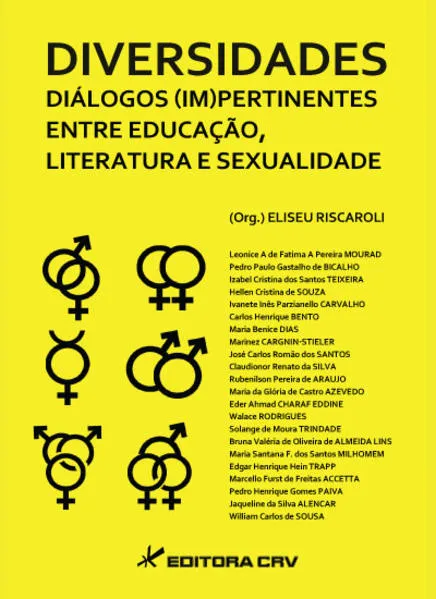 Diversidades diálogos (im)pertinentes de educação, literatura e sexualidade: