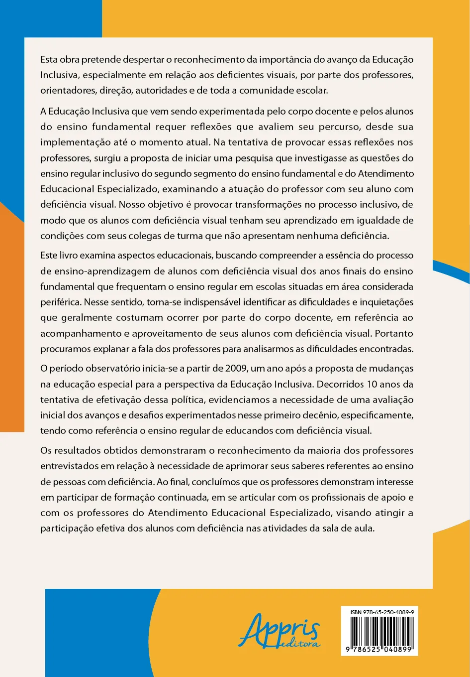 Deficiência visual no contexto da educação inclusiva: Para além das limitações... As potencialidades Deficiência visual no contexto da educação inclusiva: Para além das limitações... As potencialidades - Imagem 2