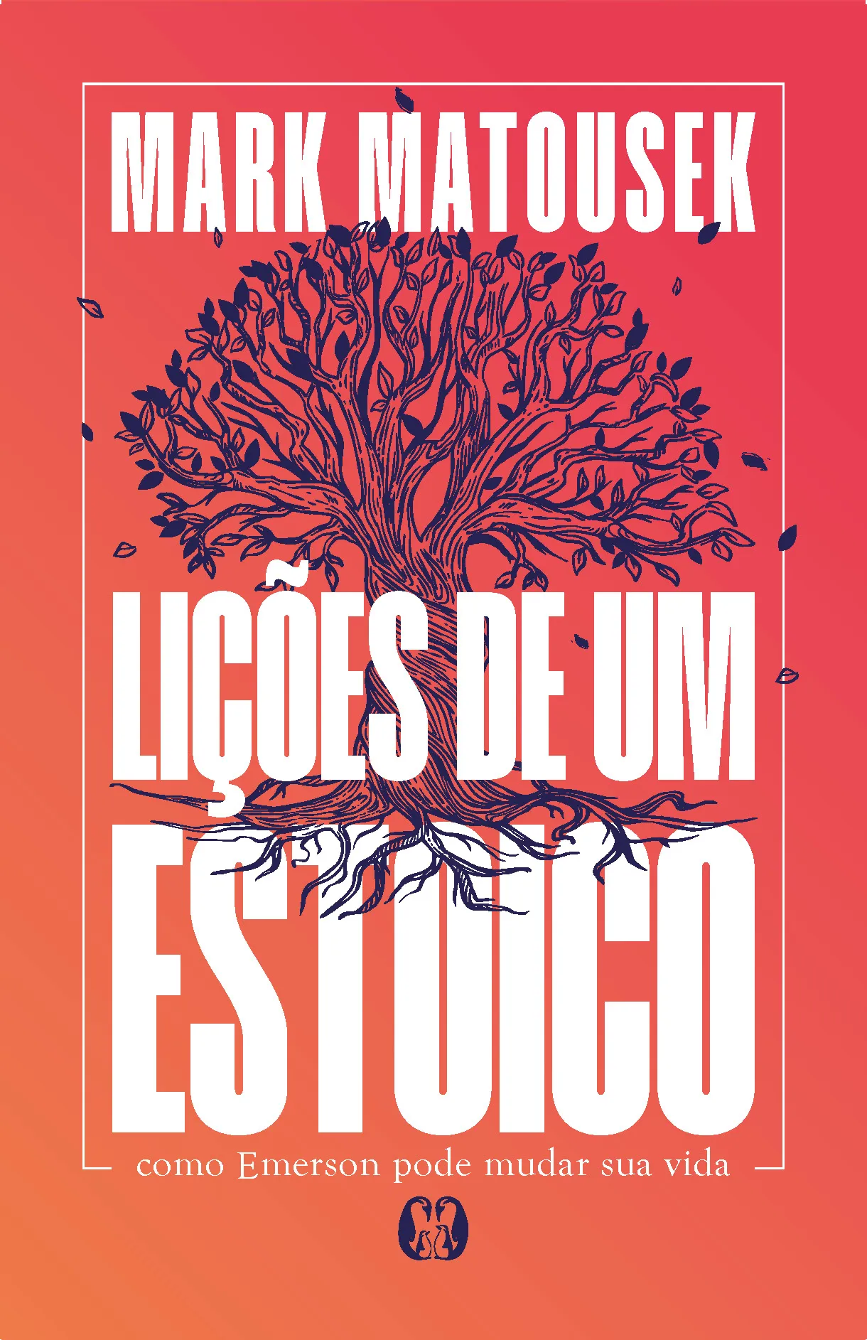 Lições de um estoico Lições de um estoico