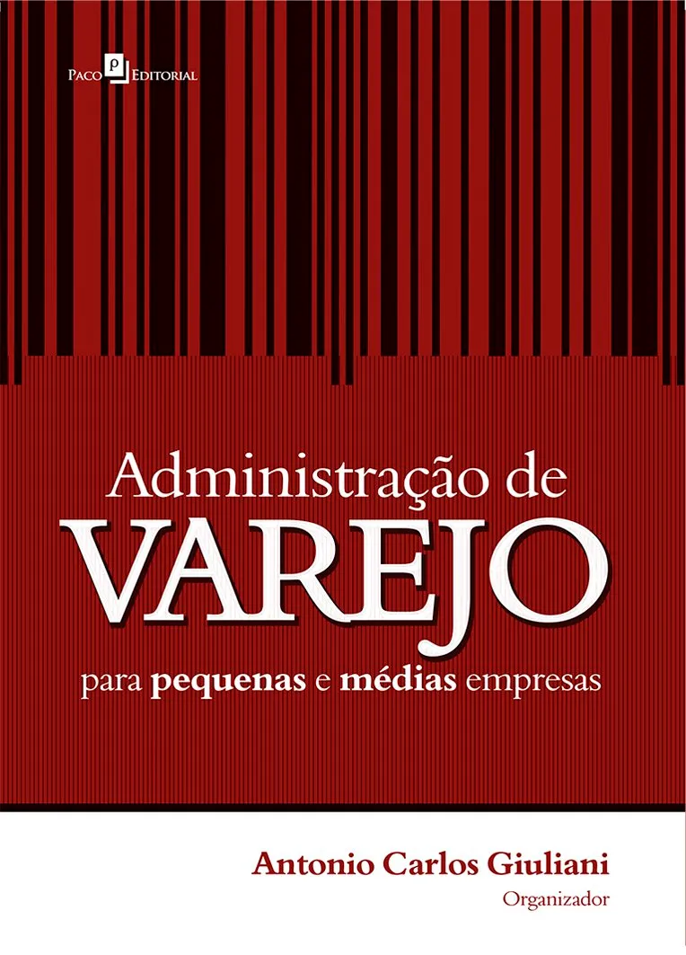 Administração de varejo para pequenas e médias empresas Administração de varejo para pequenas e médias empresas