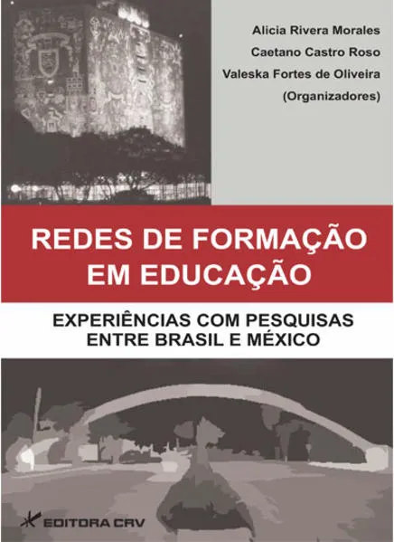 Redes de formação em educação: experiências com pesquisas entre brasil e méxico
