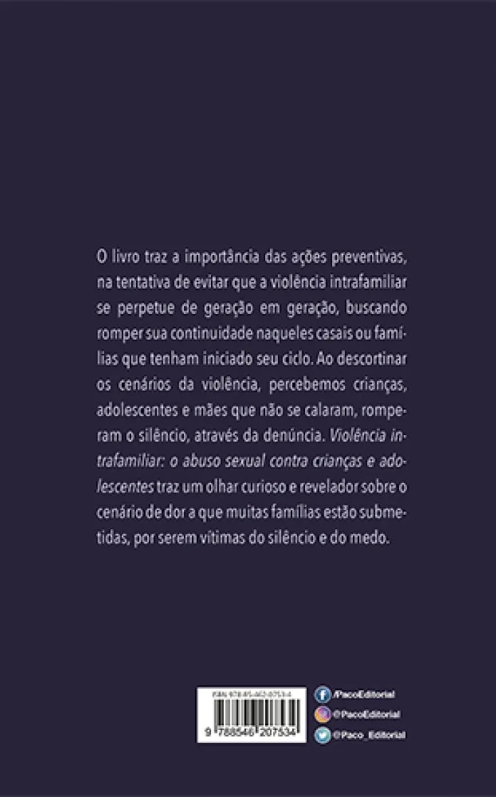 Violência intrafamiliar: O abuso sexual contra crianças e adolescentes Violência intrafamiliar Quarta Capa