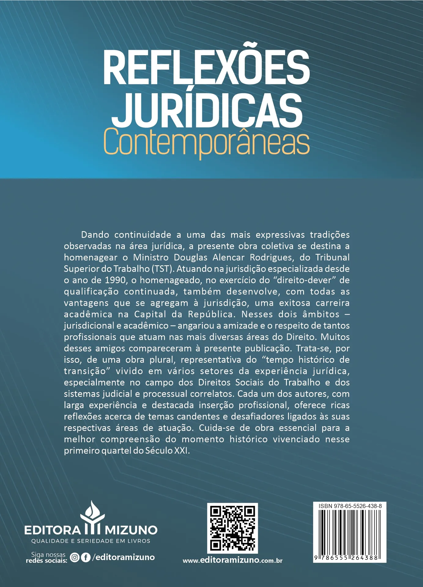 Reflexões jurídicas contemporâneas: estudos em homenagem ao ministro Douglas Alencar Rodrigues Reflexões jurídicas contemporâneas: estudos em homenagem ao ministro Douglas Alencar Rodrigues - Imagem 2