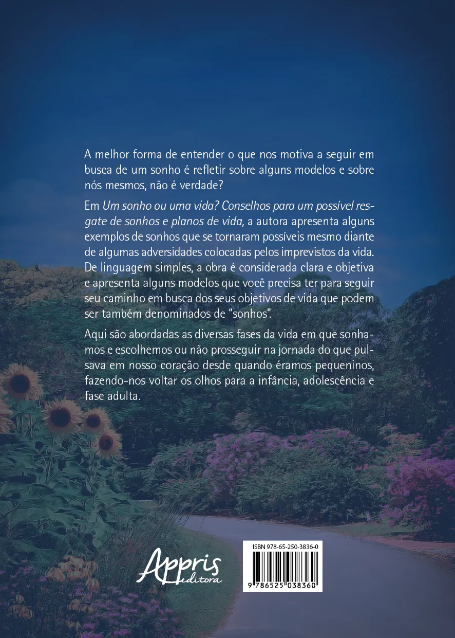 Um sonho ou uma vida?: conselhos para um possível resgate de sonhos e planos de vida Um sonho ou uma vida?: conselhos para um possível resgate de sonhos e planos de vida - Imagem 2