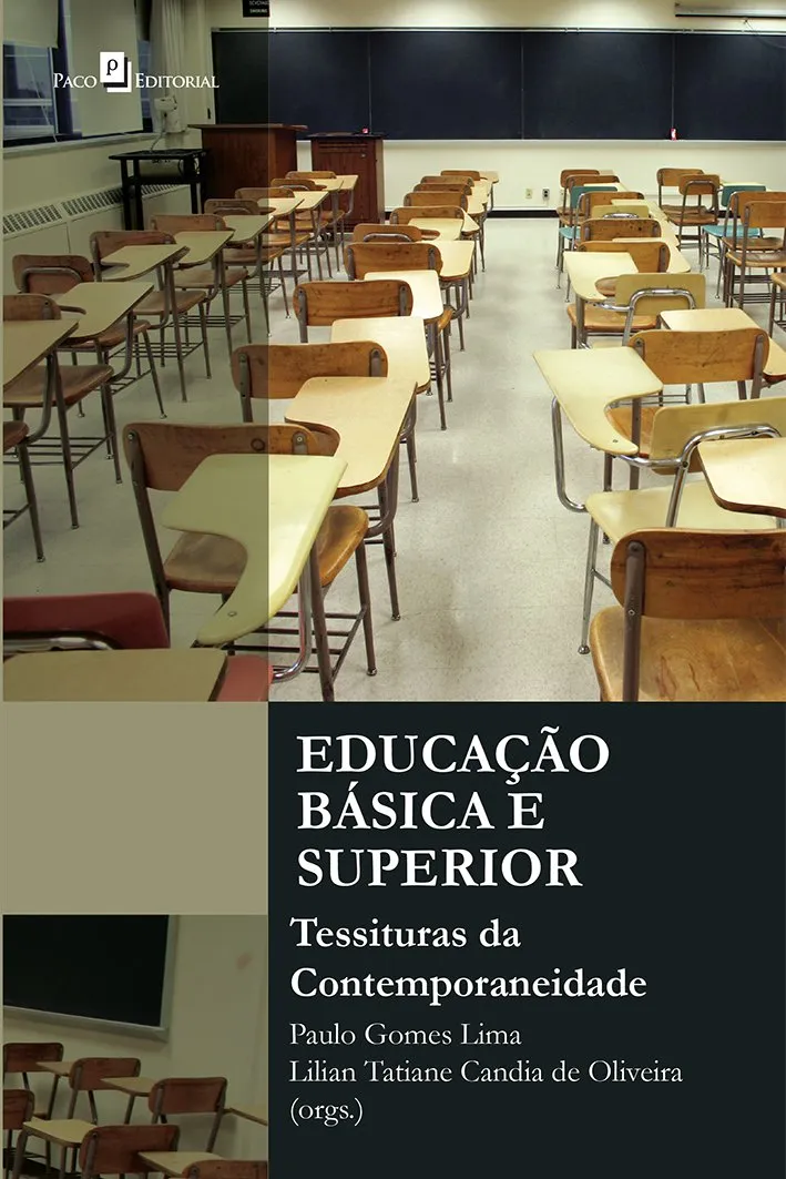 Educação básica e superior Educação básica e superior