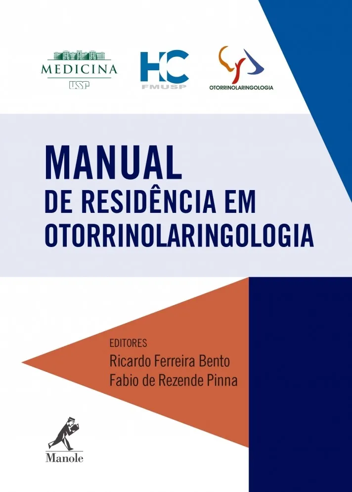 Manual de residência em otorrinolaringologia Manual de residência em otorrinolaringologia