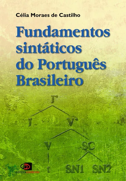 Fundamentos sintáticos do português brasileiro: