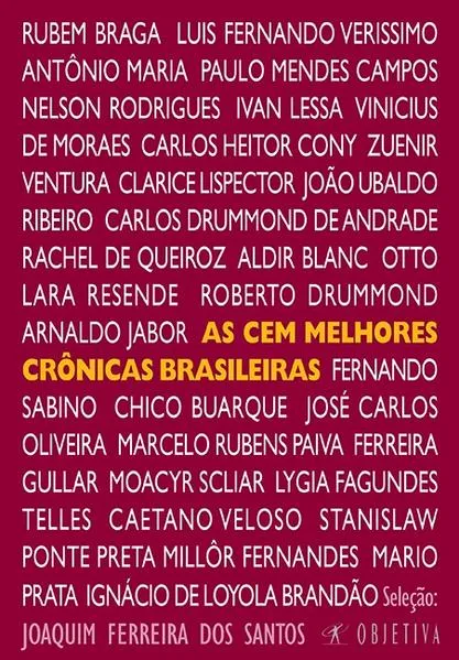 As cem melhores crônicas brasileiras: