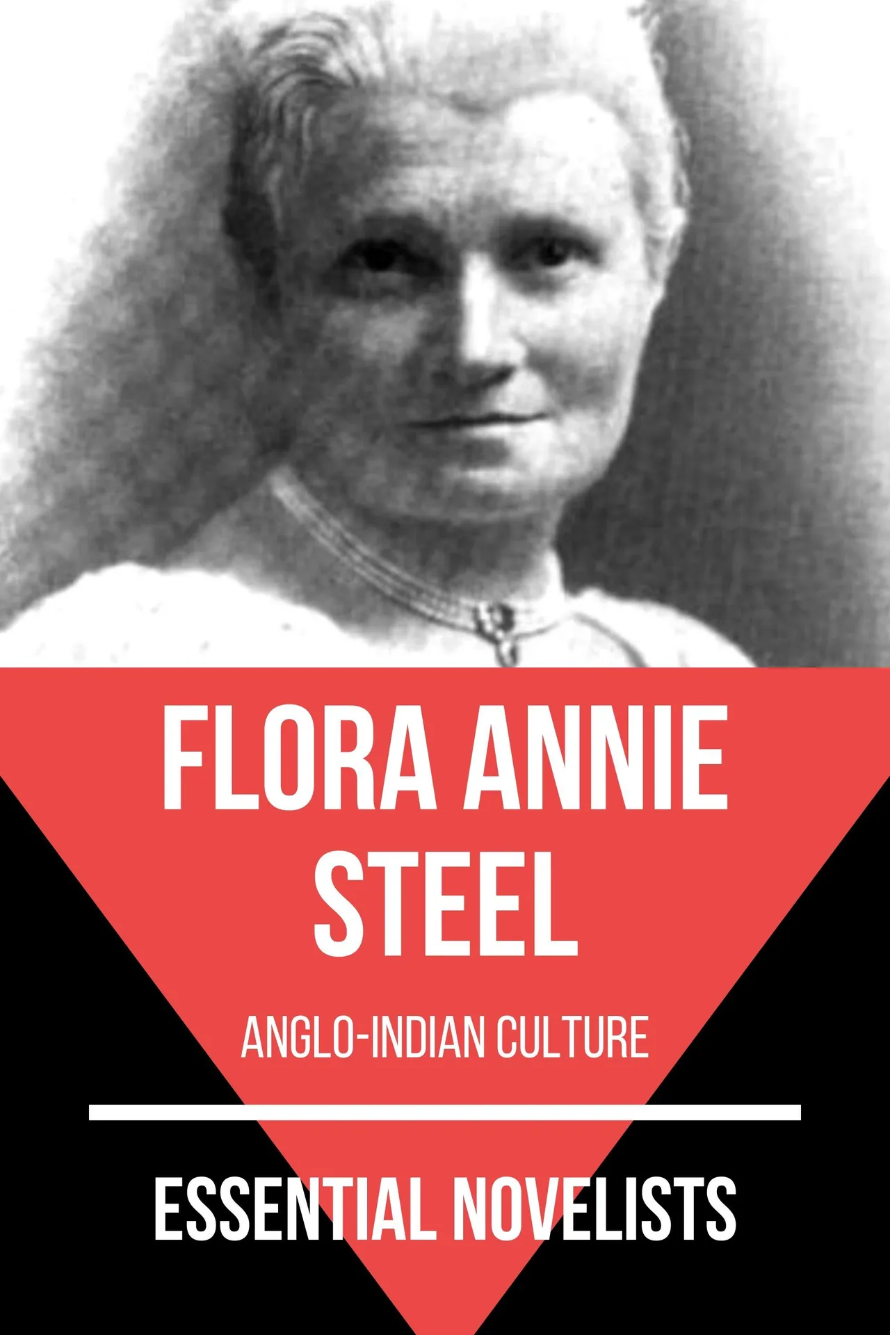 Essential novelists - Flora Annie Steel Essential novelists - Flora Annie Steel