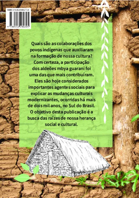 Os Mbya Guarani: Aldeia Tekoá Kutity Os Mbya Guarani: Aldeia Tekoá Kutity - Imagem 2
