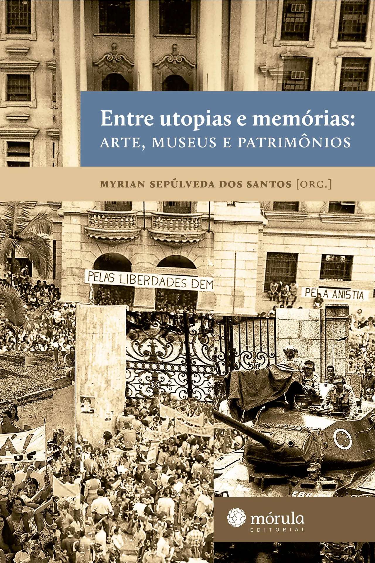 Entre utopias e memórias Entre utopias e memórias