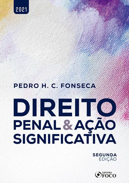 Direito Penal & Ação Significativa: