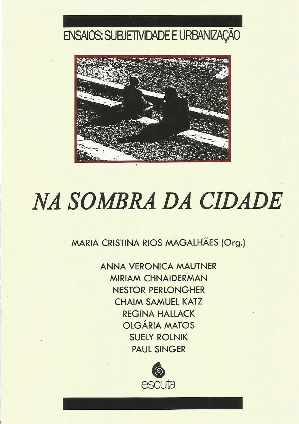 Na sombra da cidade Na sombra da cidade