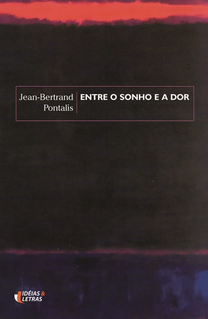 Entre o sonho e a dor Entre o sonho e a dor