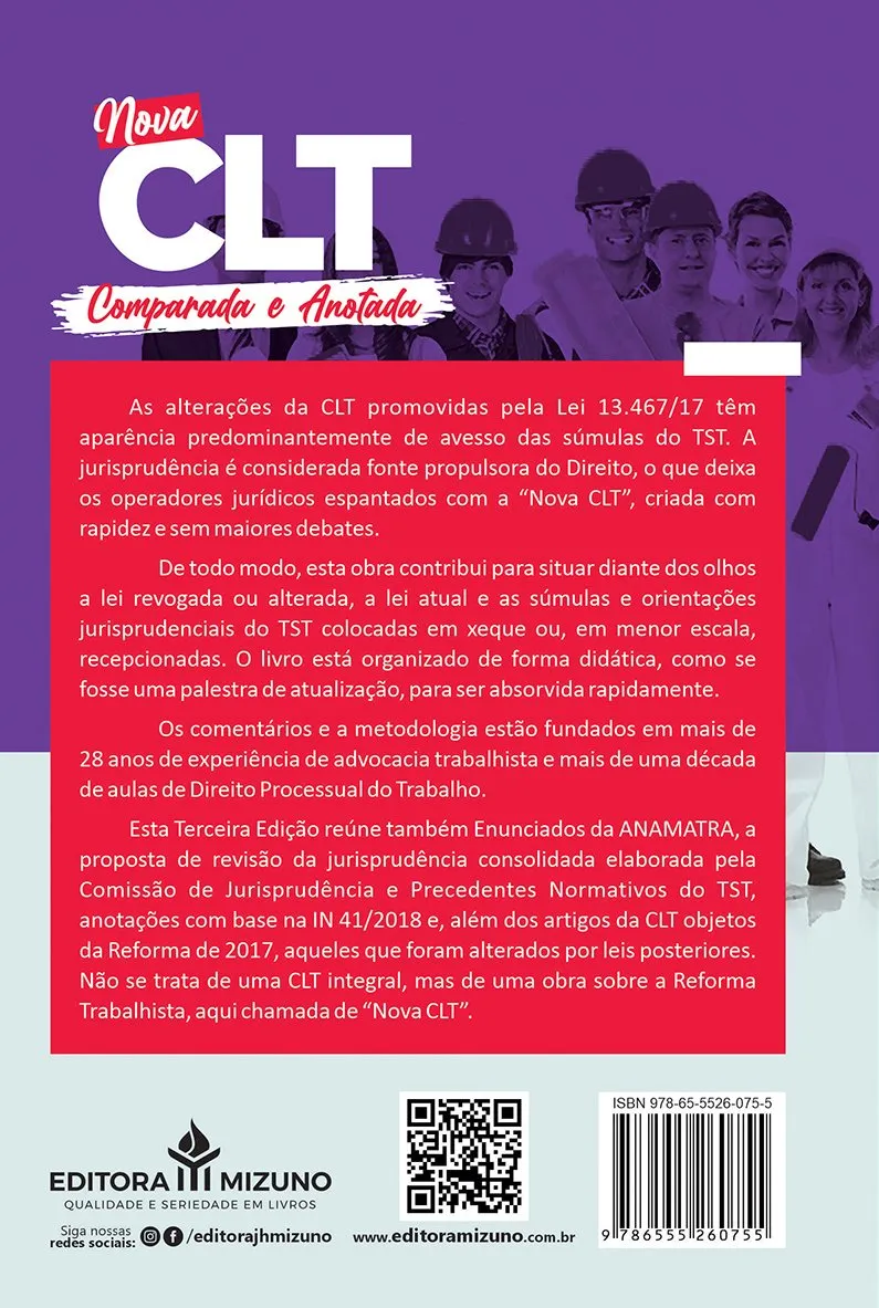 Nova CLT comparada e anotada: o que muda na prática com a reforma trabalhista Nova CLT comparada e anotada: o que muda na prática com a reforma trabalhista - Imagem 2