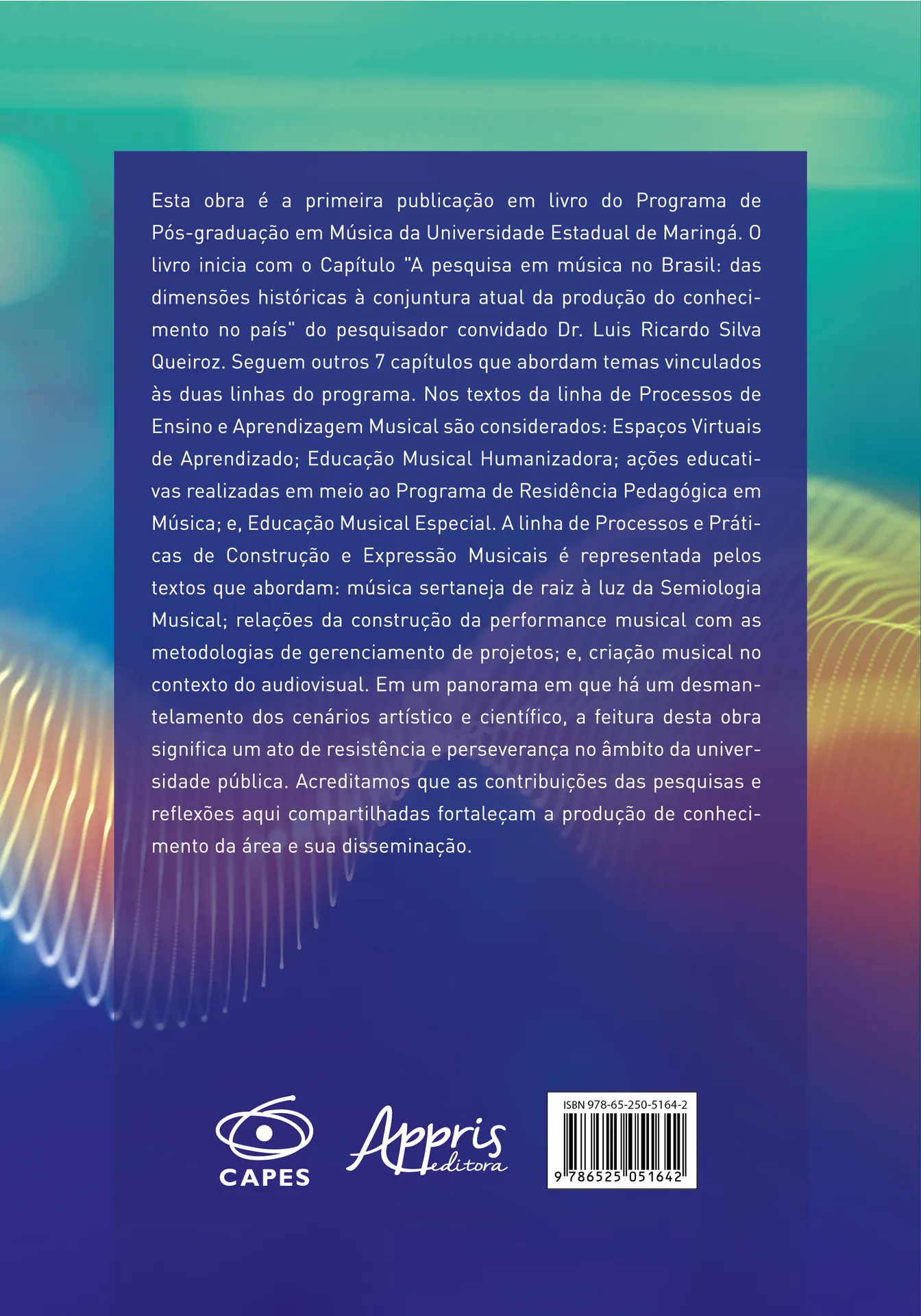 Ensino, aprendizagem e expressão musical: Pesquisas do Programa de Pós-Graduação em Música da UEM Ensino, aprendizagem e expressão musical: Pesquisas do Programa de Pós-Graduação em Música da UEM - Imagem 2