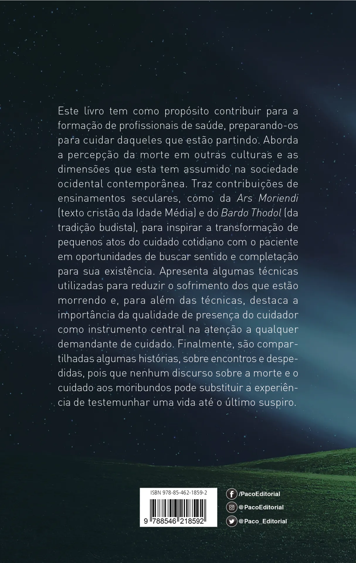 Encontros e despedidas: o acolhimento da morte pelos profissionais de saúde Encontros e despedidas Quarta Capa