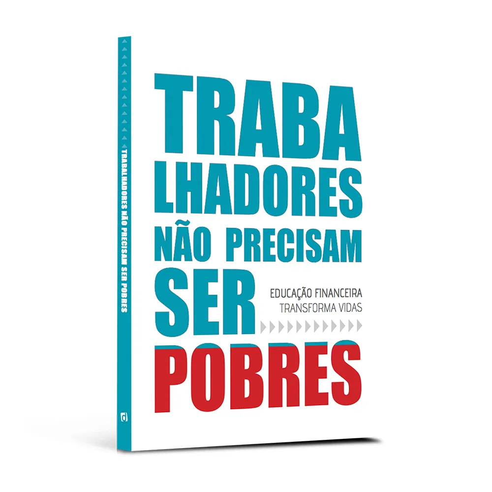 Trabalhadores não precisam ser pobres Trabalhadores não precisam ser pobres