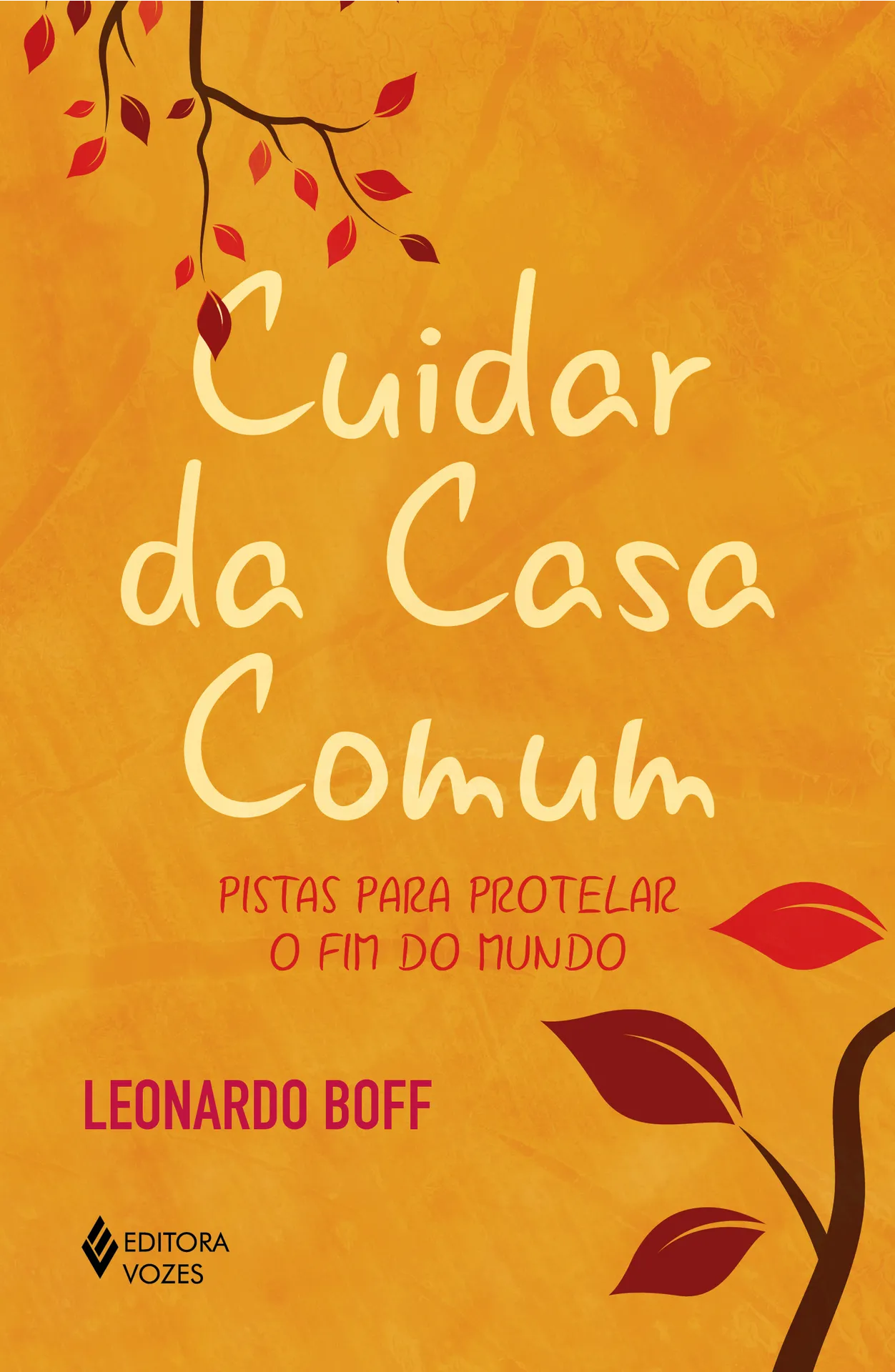 Cuidar da casa comum Cuidar da casa comum