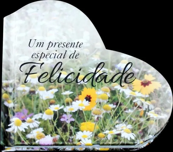 Um presente especial de felicidade: