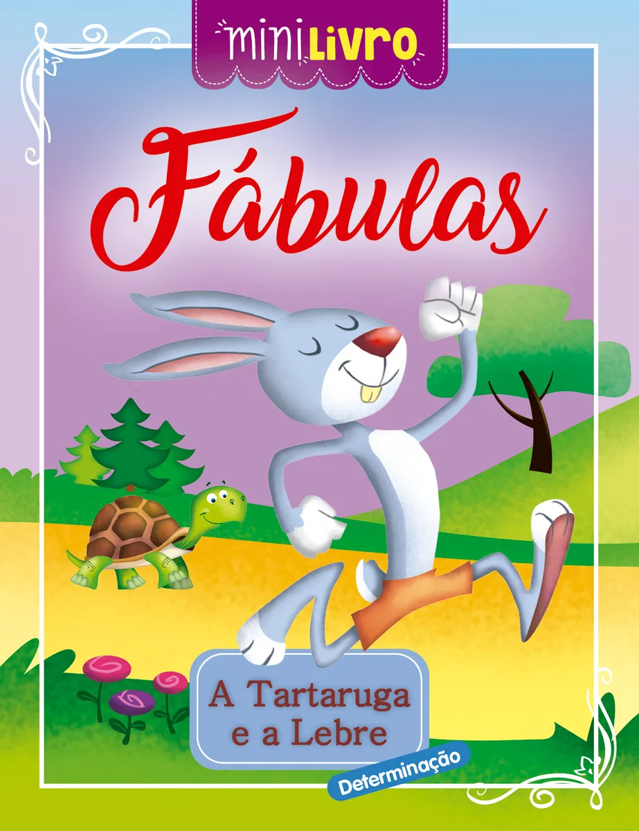 Fábulas - A tartaruga e a lebre Fábulas - A tartaruga e a lebre