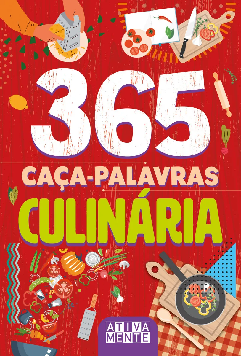 365 caça-palavras - Culinária 365 caça-palavras - Culinária