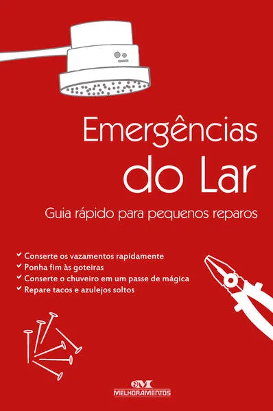 Emergências do lar: Guia rápido para pequenos reparos