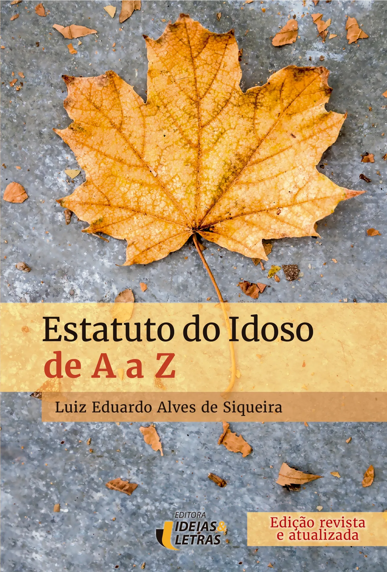 Estatuto do idoso de A a Z Estatuto do idoso de A a Z