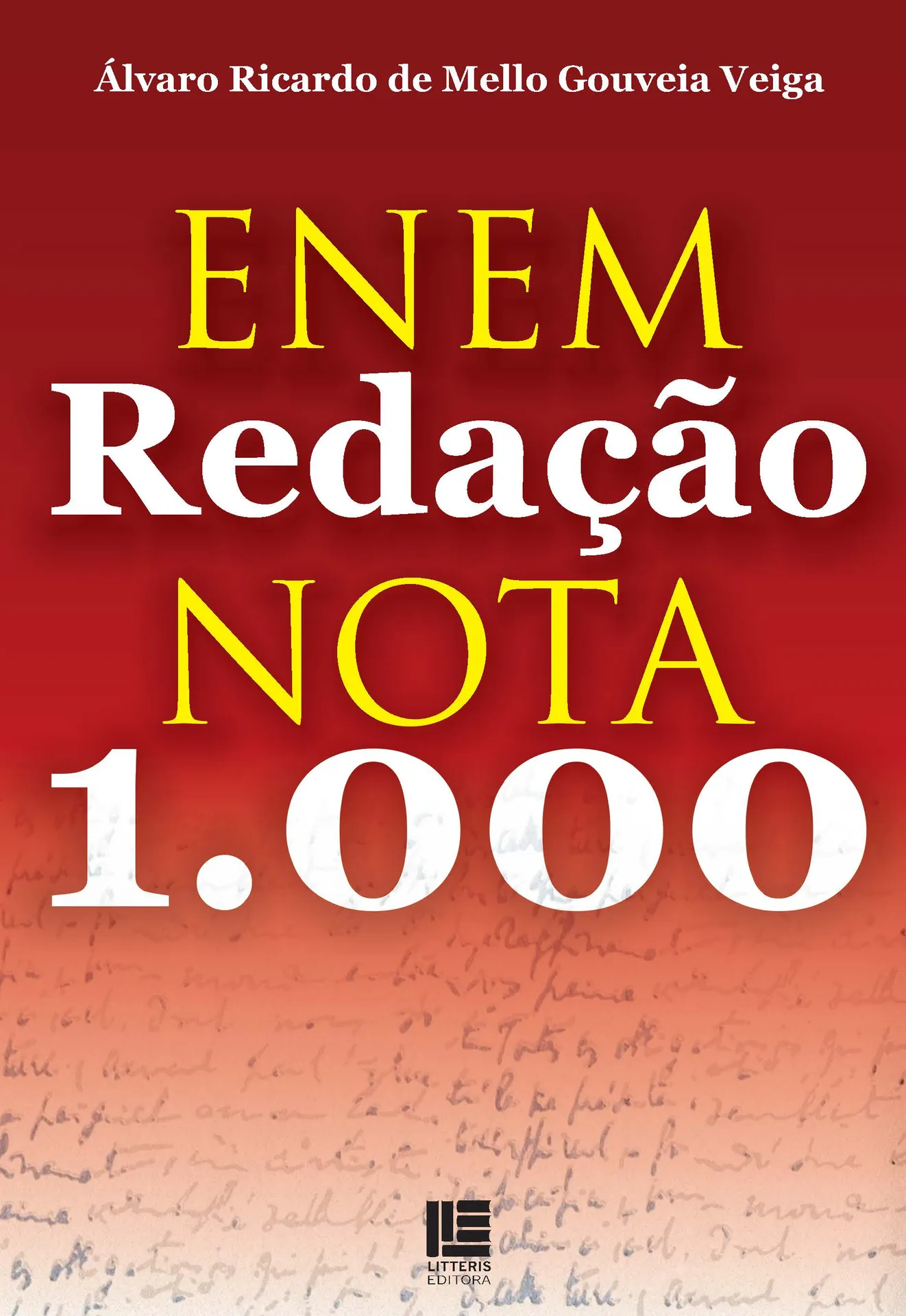 ENEM - Redação nota 1000 ENEM - Redação nota 1000