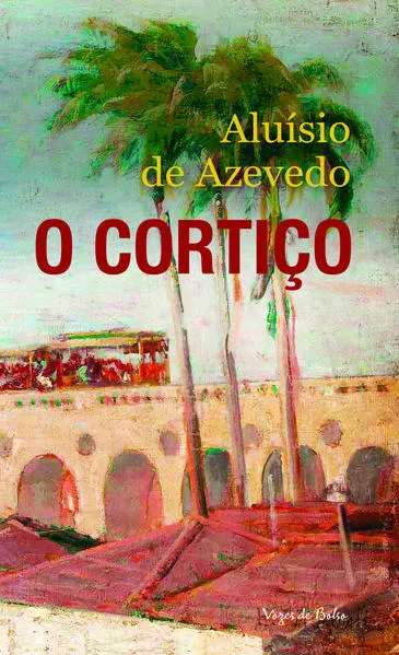 O cortiço: Edição de Bolso