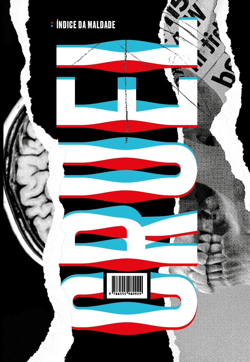 Cruel: índice da maldade: Cruel: índice da maldade: - Imagem 2