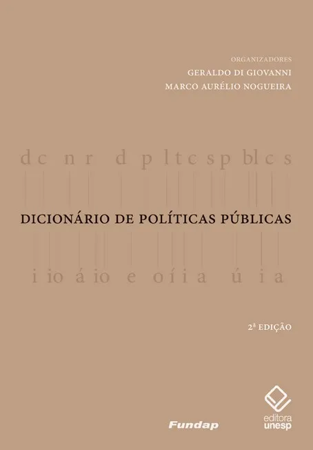 Dicionário de políticas públicas - 2ª edição Dicionário de políticas públicas - 2ª edição
