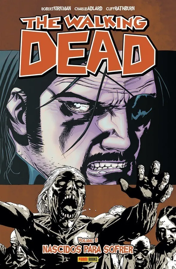 The walking dead vol. 08: nascidos para sofrer The walking dead vol. 08: nascidos para sofrer