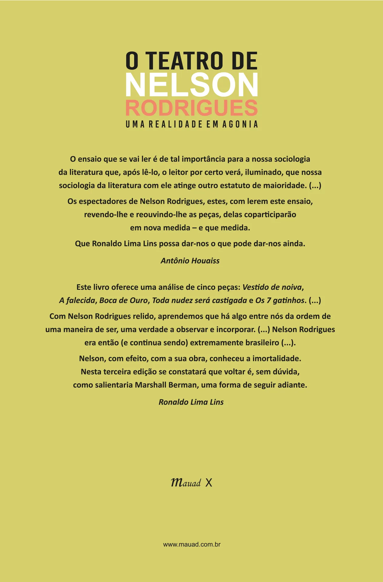 O teatro de Nelson Rodrigues: uma realidade em agonia O teatro de Nelson Rodrigues: uma realidade em agonia - Imagem 2