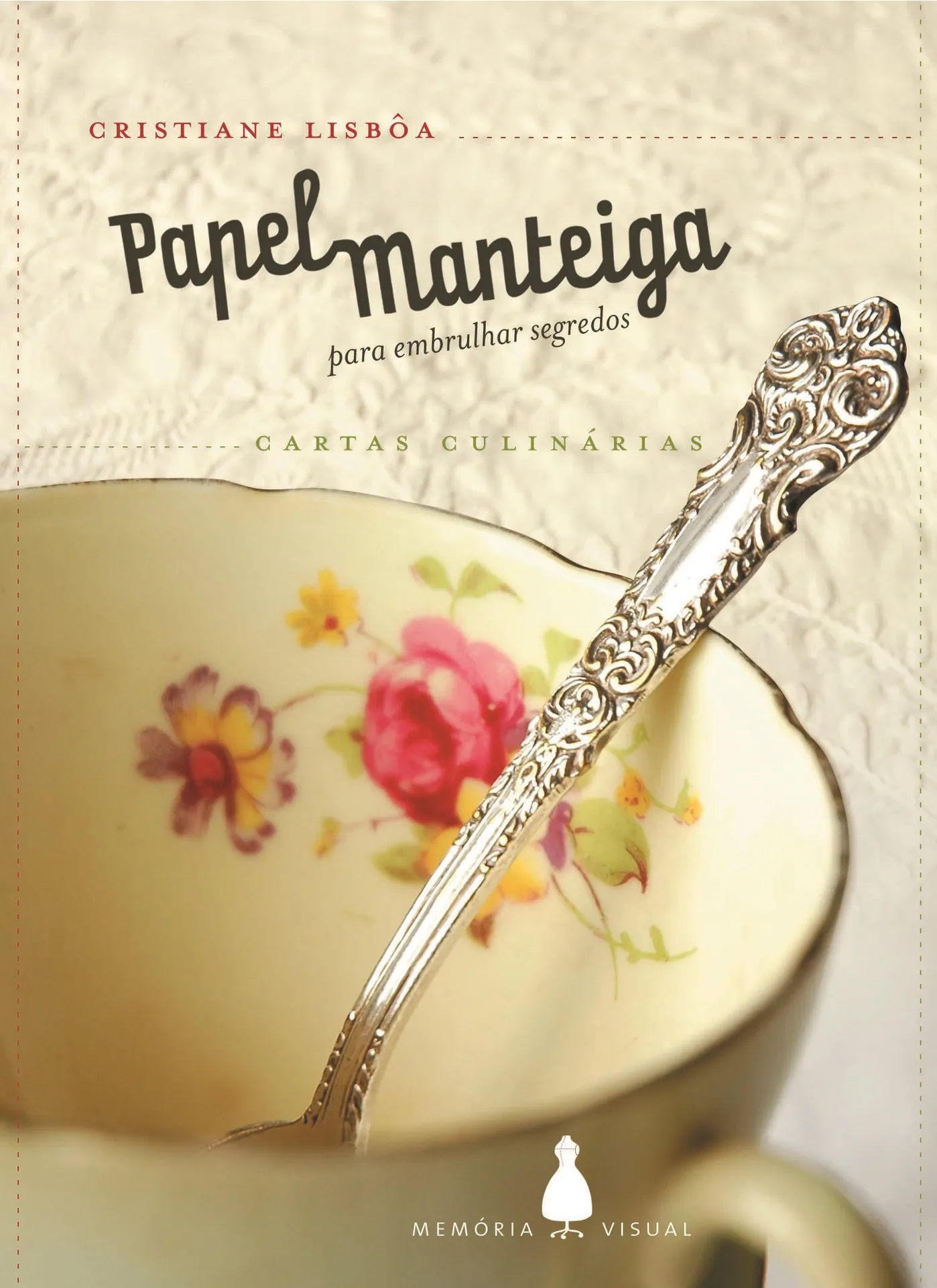 Papel-manteiga para embrulhar segredos Papel-manteiga para embrulhar segredos