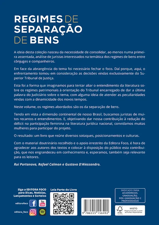 Regimes de separação de bens: Coleção Direito de Família Conforme Interpretação do STJ Regimes de separação de bens Quarta Capa