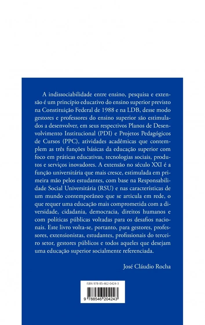 Extensão universitária: O patinho feio da academia? Extensão universitária Quarta Capa