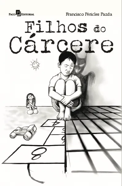 Filhos do cárcere Filhos do cárcere