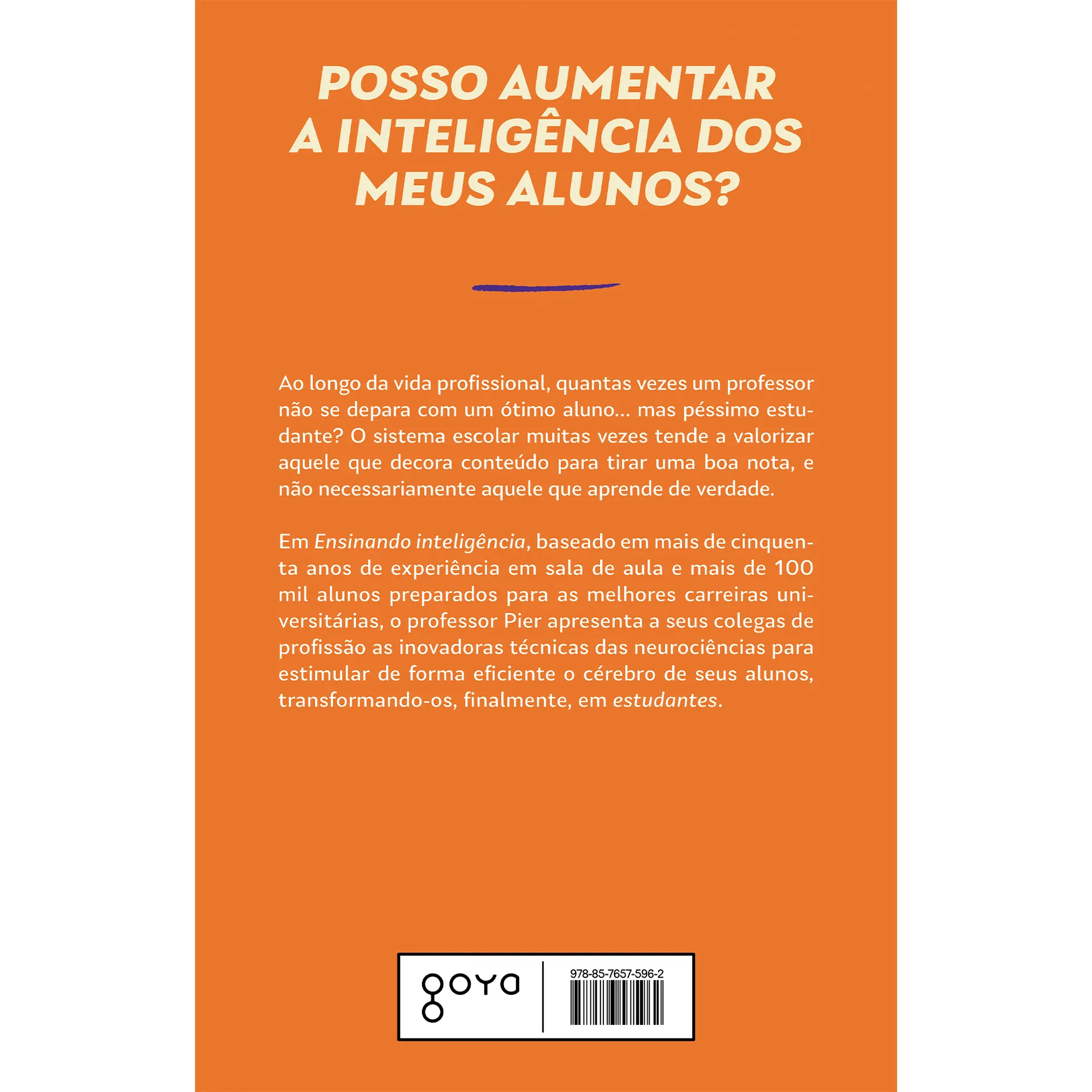 Ensinando inteligência: manual de instruções do cérebro de seu aluno Ensinando inteligência: manual de instruções do cérebro de seu aluno - Imagem 2
