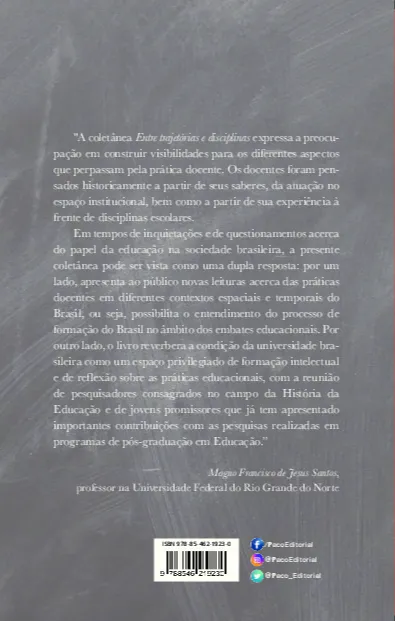 Entre trajetórias e disciplinas Entre trajetórias e disciplinas Quarta Capa
