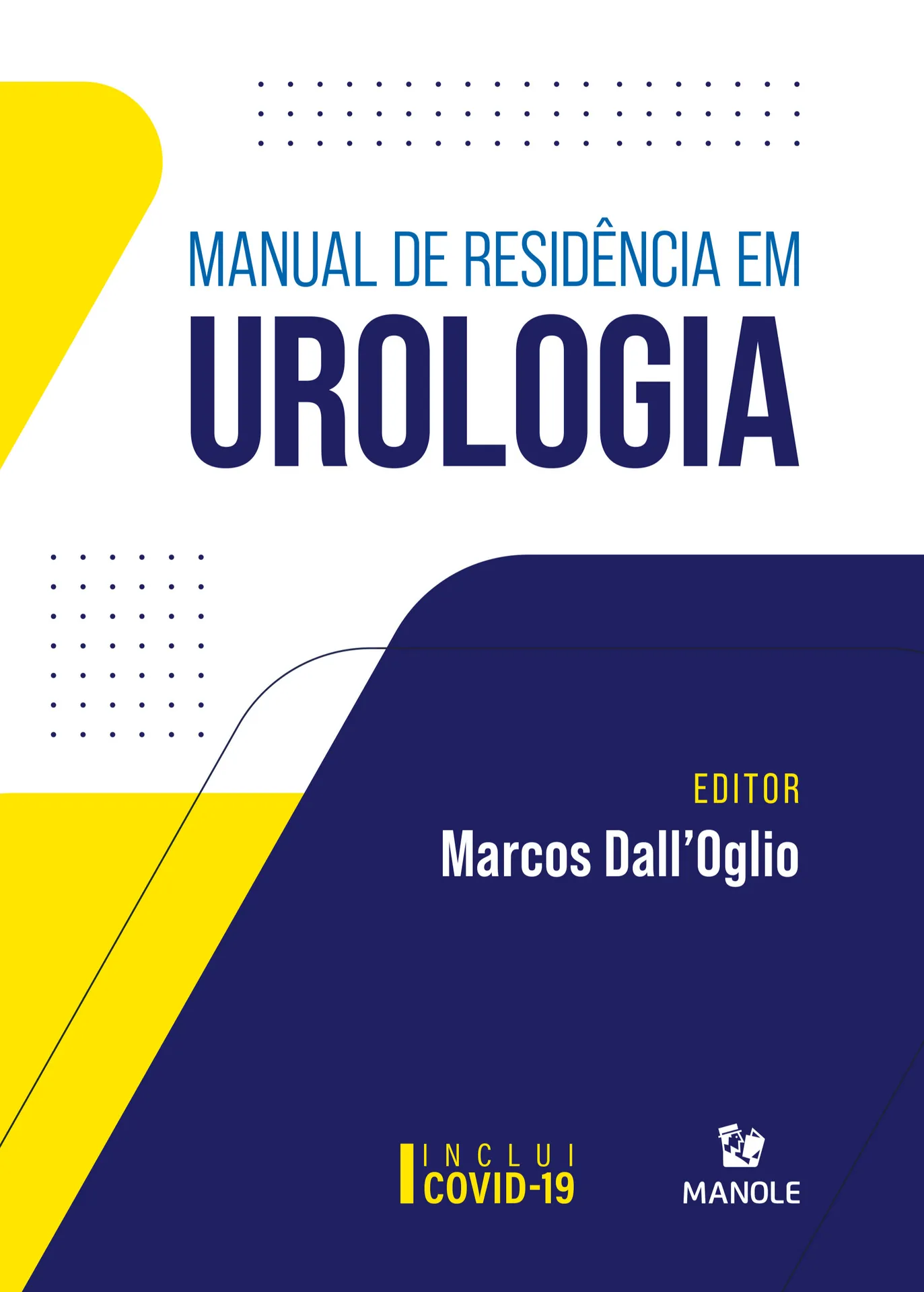 Manual de residência em urologia: Manual de residência em urologia