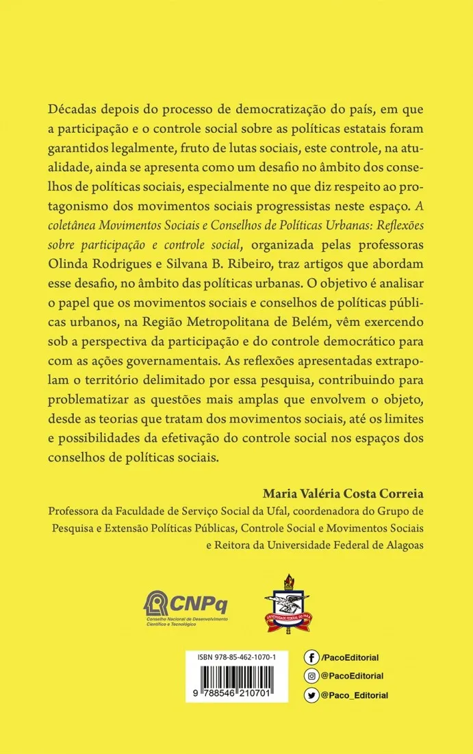 Movimentos sociais e conselhos de políticas urbanas: reflexões sobre participação e controle social Movimentos sociais e conselhos de políticas urbanas Quarta Capa