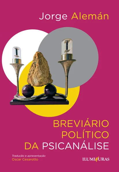 Breviário político da psicanálise: