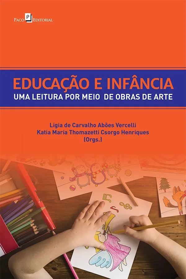 Educação e infância Educação e infância