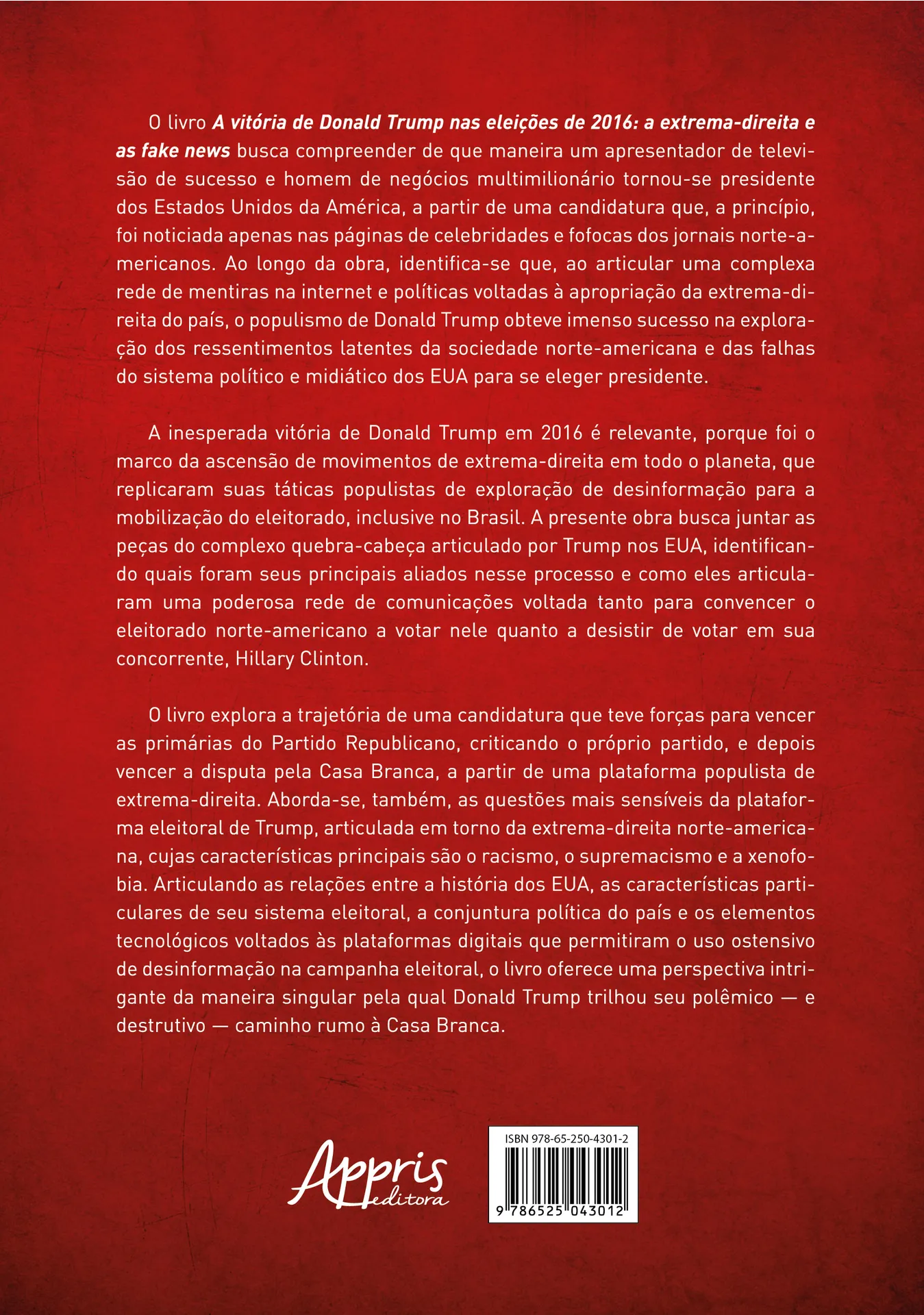 A Vitória de Donald Trump nas Eleições de 2016: A Extrema-Direita e as Fake News A Vitória de Donald Trump nas Eleições de 2016: A Extrema-Direita e as Fake News - Imagem 2