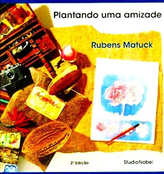 Plantando uma amizade: