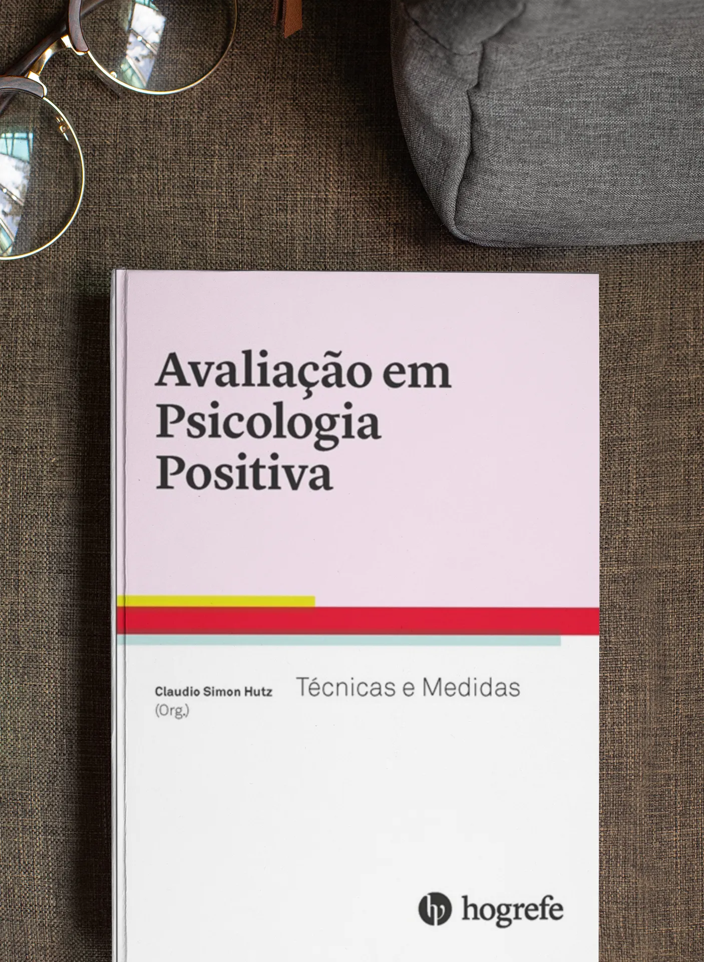 Avaliação em psicologia positiva Avaliação em psicologia positiva