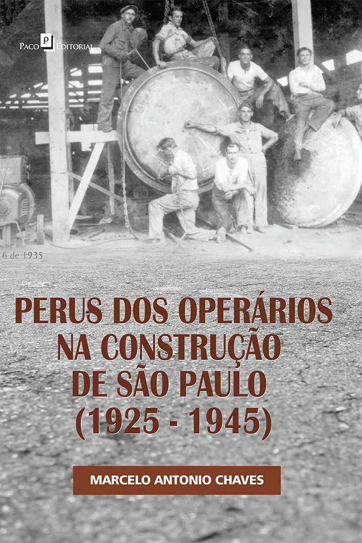 Perus dos operários na construção de São Paulo (1925-1945) Perus dos operários na construção de São Paulo (1925-1945)