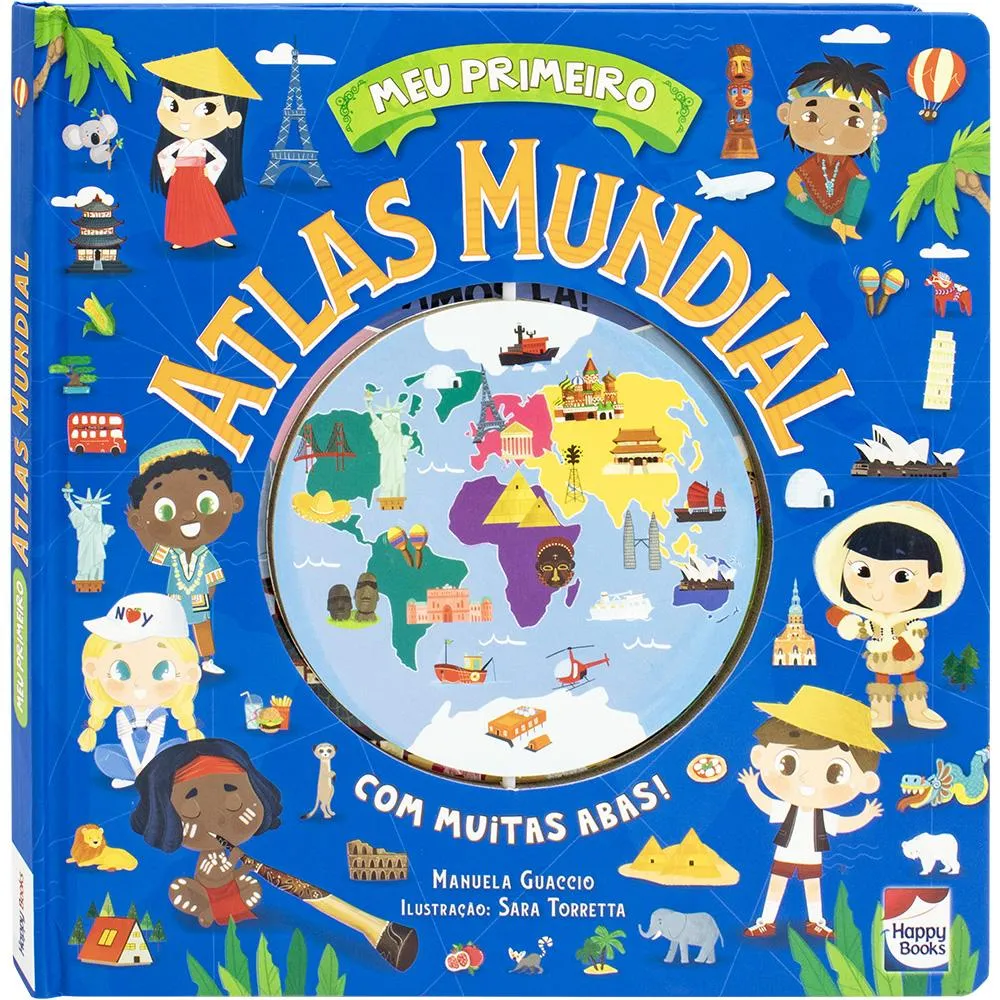 Meu Primeiro Atlas Mundial Meu Primeiro Atlas Mundial
